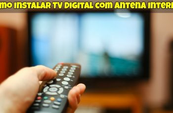 Instalar TV Digital com Antena Interna 1