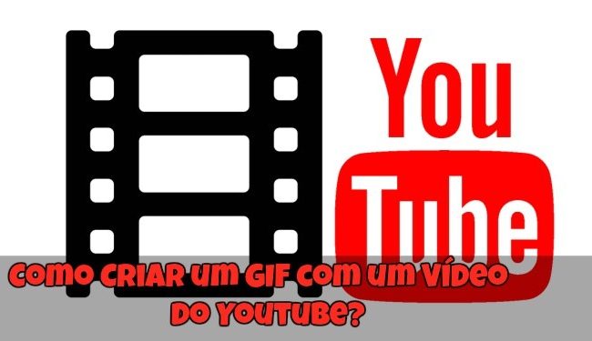 Como Criar um GIF com um Vídeo do Youtube?