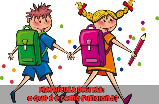 Matrícula Digital ou Matrícula Fácil: O que é e Como Funciona?