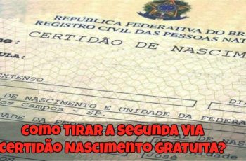 Como-Tirar-a-Segunda-Via-Certidão-Nascimento-Gratuita