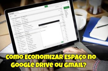Como-Economizar-Espaço-no-Google-Drive-ou-Gmail