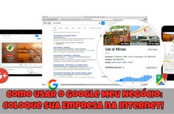 Como-usar-o-Google-Meu-Negócio-Coloque-sua-Empresa-na-Internet