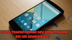 Como-Transformar-seu-Smartphone-em-um-Android-Go