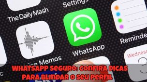 WhatsApp-Seguro-Confira-Dicas-para-Blindar-o-seu-Perfil