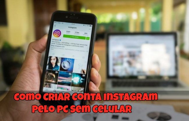 Como Criar Conta Instagram pelo PC Sem Celular?
