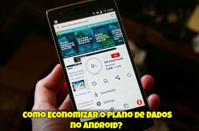 Como Economizar o Plano de Dados no Android?