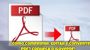Como-Comprimir-Editar-e-Converter-PDF