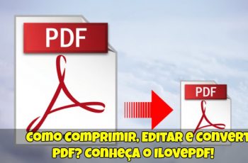 Como-Comprimir-Editar-e-Converter-PDF