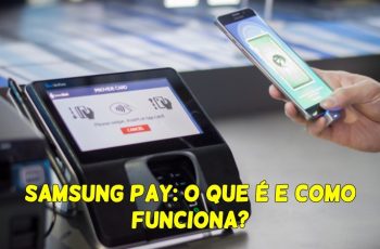 Samsung-Pay-O-que-é-e-Como-Funciona