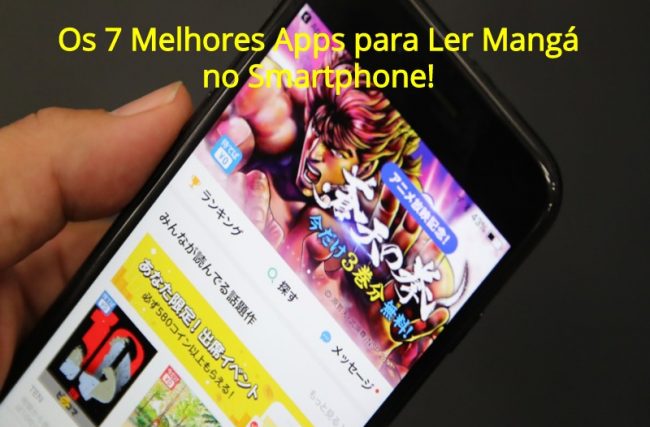 Os 7 Melhores Apps para Ler Mangá no Smartphone