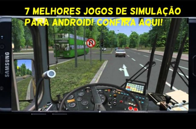 7 Melhores Jogos de Simulação para Android