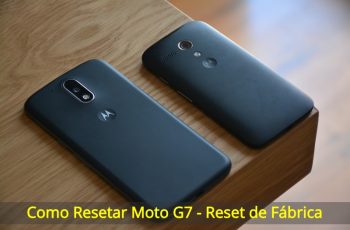 Como-Resetar-Moto-G7-Reset-de-Fábrica