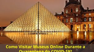 Como-Visitar-Museus-Online-Durante-a-Quarentena